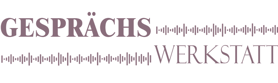 Gesprächswerkstatt